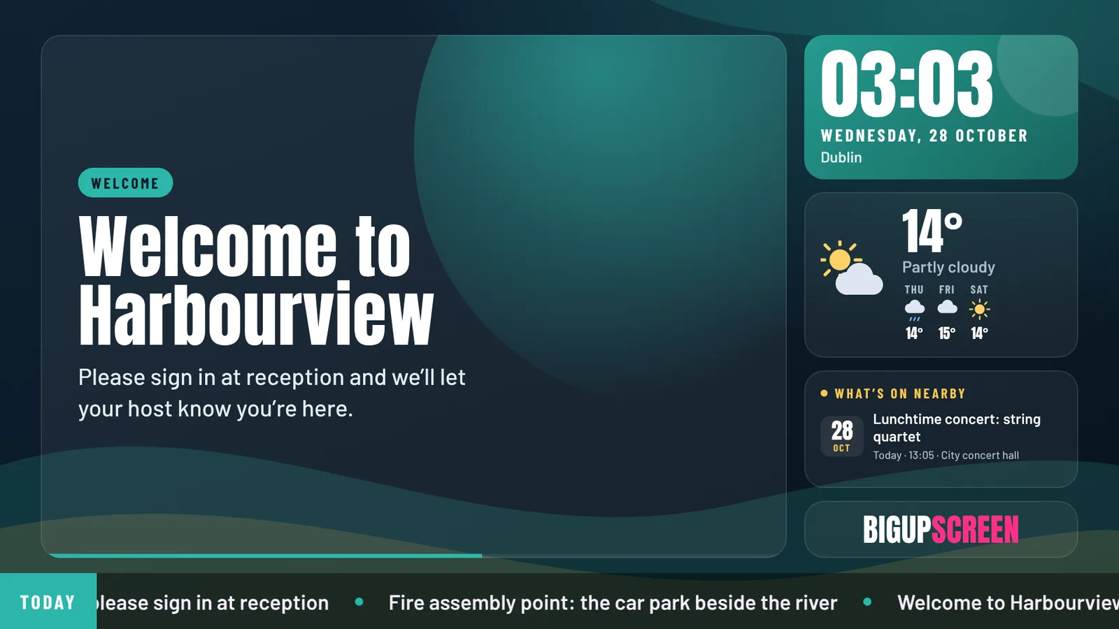 A reception welcome with the time and weather